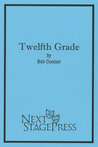 TWELFTH GRADE by Bob Cooner - Digital Version