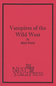 VAMPIRES OF THE WILD WEST by Mark Frank - Digital Version