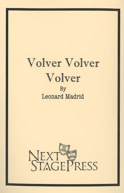 VOLVER VOLVER VOLVER by Leonard Madrid - Digital Version