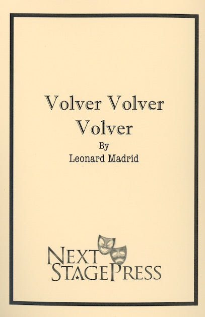 VOLVER VOLVER VOLVER by Leonard Madrid - Digital Version