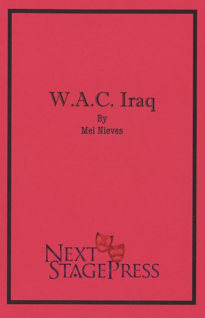 W.A.C. IRAQ by Mel Nieves - Digital Version