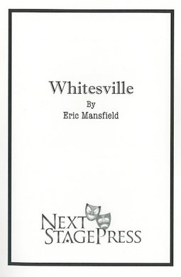 WHITESVILLE by Eric Mansfield
