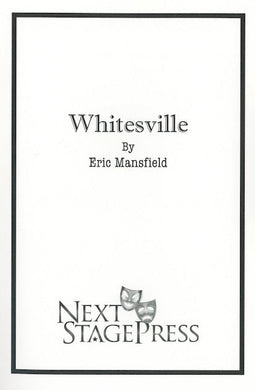 WHITESVILLE by Eric Mansfield - Digital Version