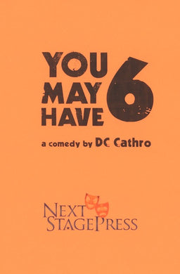 YOU MAY HAVE 6 by DC Cathro