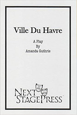 VILLE DU HAVRE by Amanda Guthrie