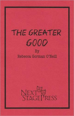 Greater Good, The