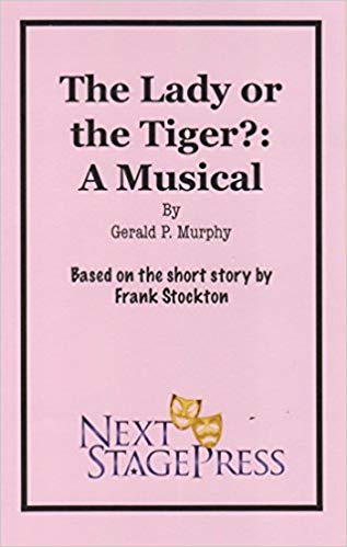 The Lady or the Tiger?: A Musical - Digital Version