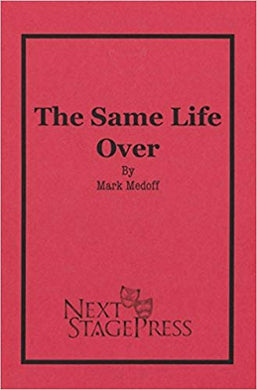 Same Life Over, The