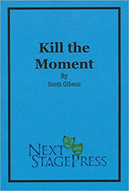 Kill the Moment - Digital Version