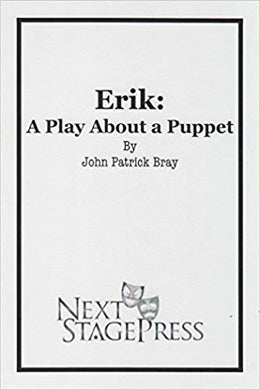 Erik: A Play About a Puppet - Digital Version