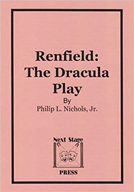 Renfield: The Dracula Play