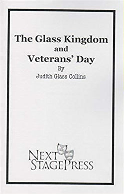 The Glass Kingdom and Veteran's Day - Digital Version