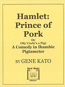 Hamlet: Prince of Pork