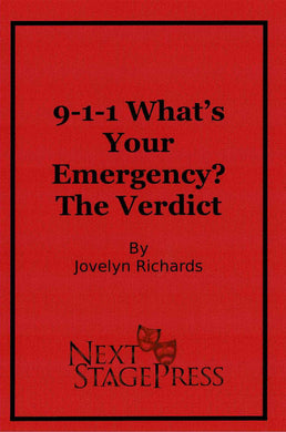 9-1-1 What's Your Emergency? The Verdict
