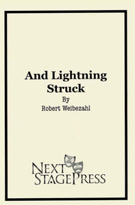 And Lightning Struck by Robert Weibezahl - Digital Version