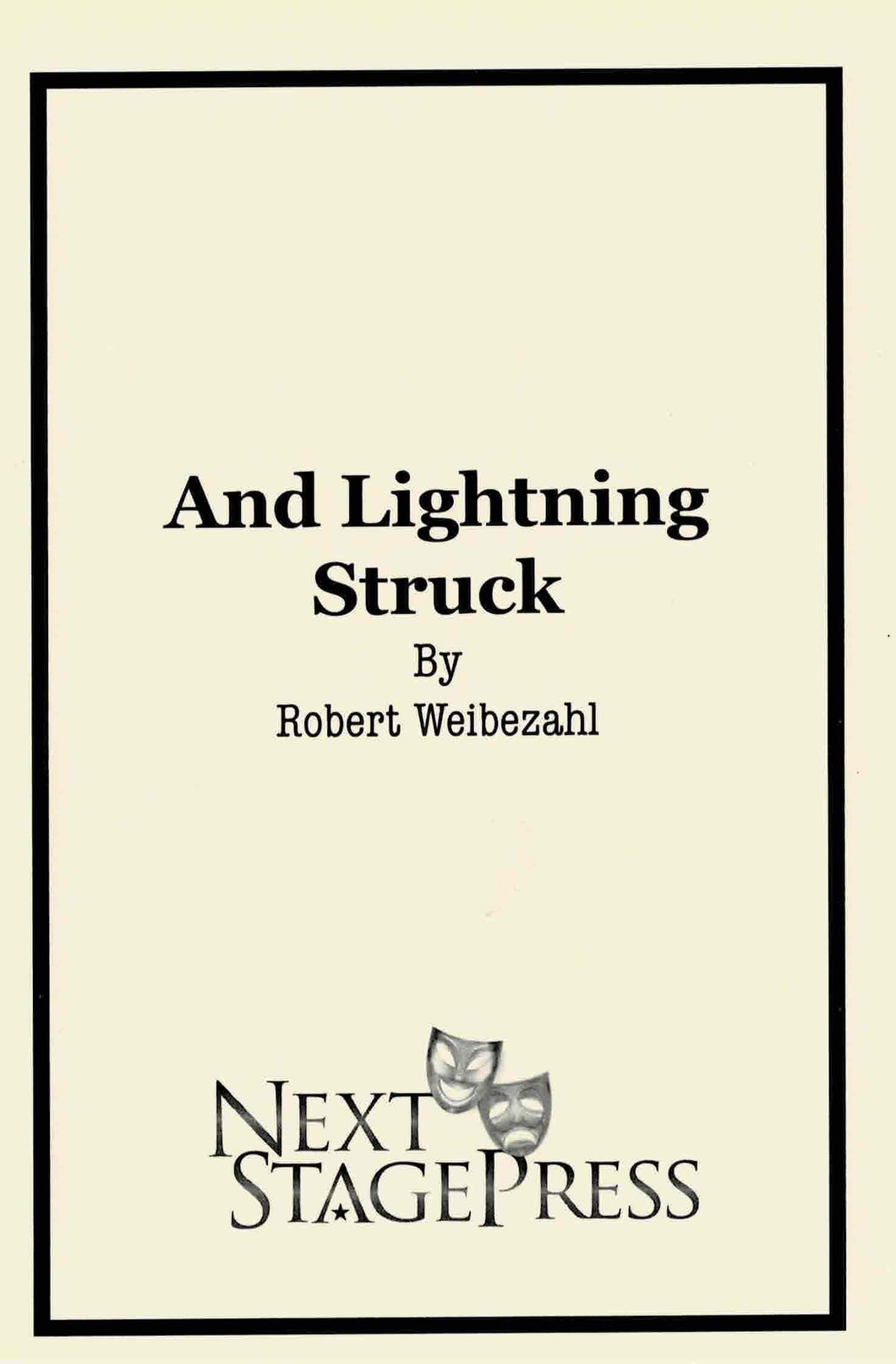 And Lightning Struck by Robert Weibezahl - Digital Version