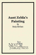 AUNT ZELDA'S PAINTING by Emily McClain