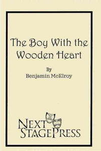 The Boy With the Wooden Heart