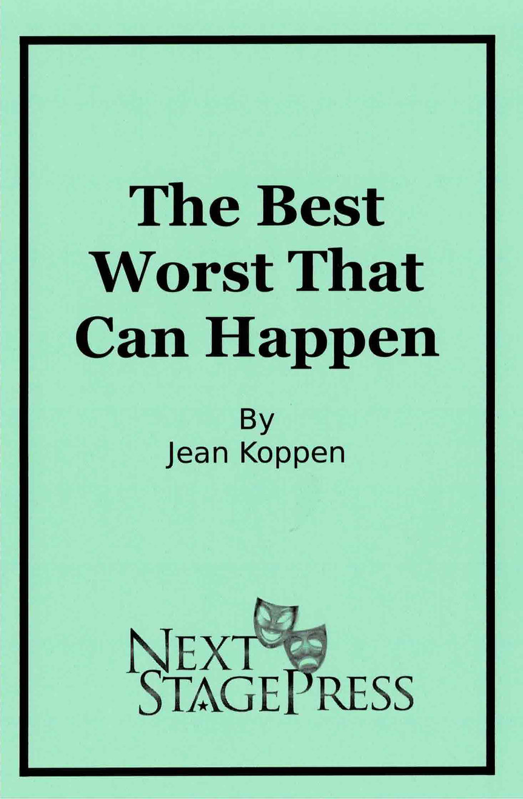The Best Worst That Can Happen - Digital Version