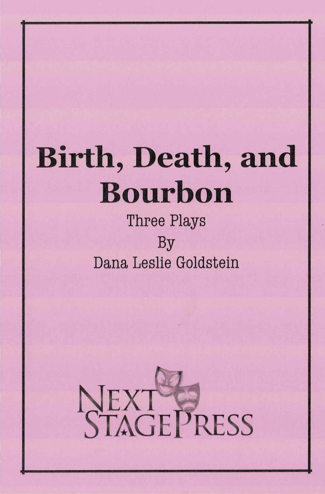 Birth, Death, and Bourbon -  Digital Version