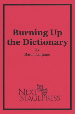 BURNING UP THE DICTIONARY by Meron Langsner - Digital Version