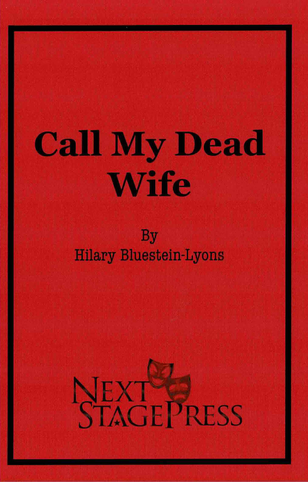 Call My Dead Wife