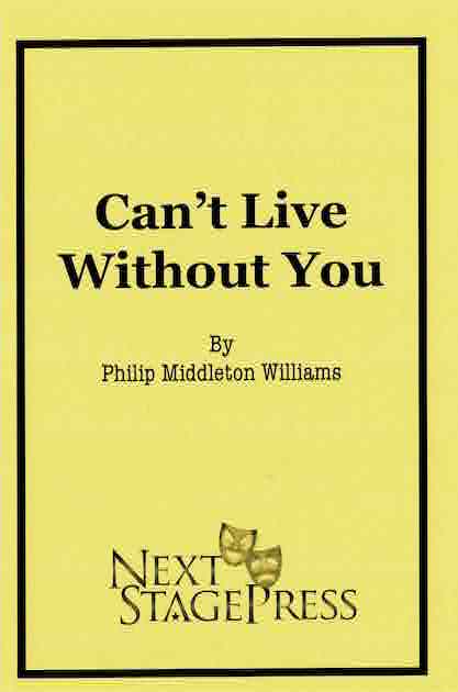CAN'T LIVE WITHOUT YOU by Philip Middleton Williams - Digital Version
