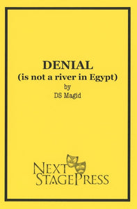 DENIAL (is not a river in Egypt) by DS Magid