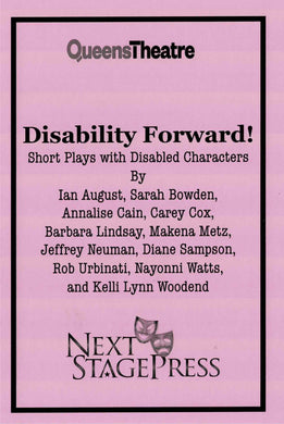 Disability Forward! (Short Plays with Disabled Characters)
