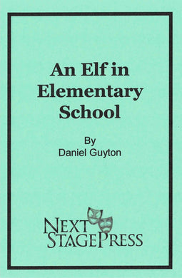 An Elf in Elementary School