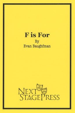 F IS FOR by Evan Baughfman - Digital Version