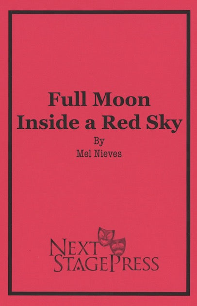FULL MOON INSIDE A RED SKY by Mel Nieves