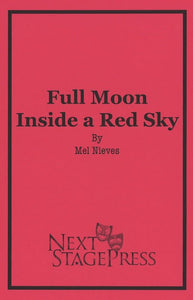 FULL MOON INSIDE A RED SKY by Mel Nieves - Digital Version