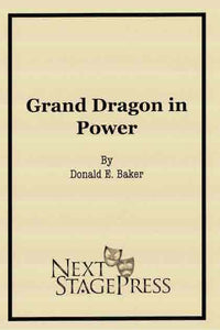 Grand Dragon in Power by Donald E. Baker - Digital Version