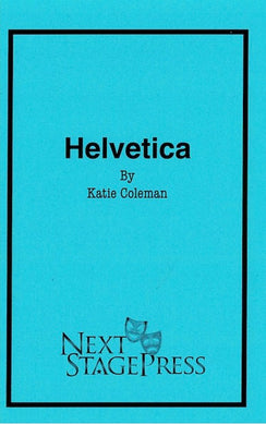 Helvetica by Katie Coleman