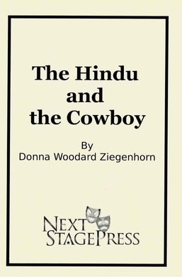 THE HINDU AND THE COWBOY by Donna Woodard Ziegenhorn - Digital Version