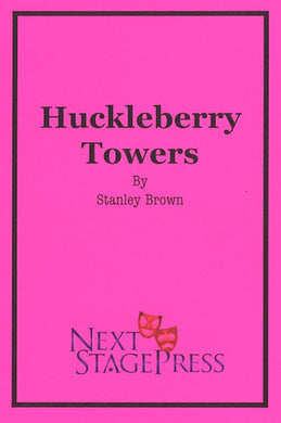 HUCKLEBERRY TOWERS by Stanley Brown
