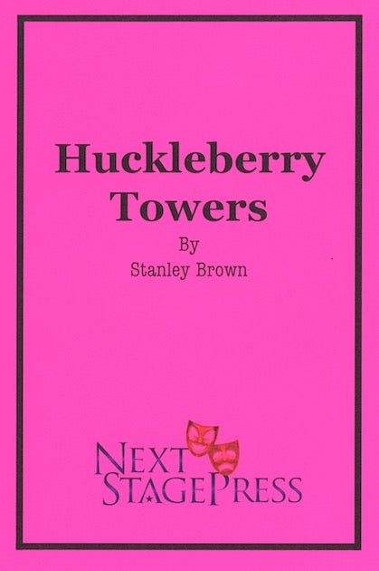 HUCKLEBERRY TOWERS by Stanley Brown