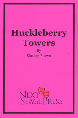 HUCKLEBERRY TOWERS by Stanley Brown - Digital Version