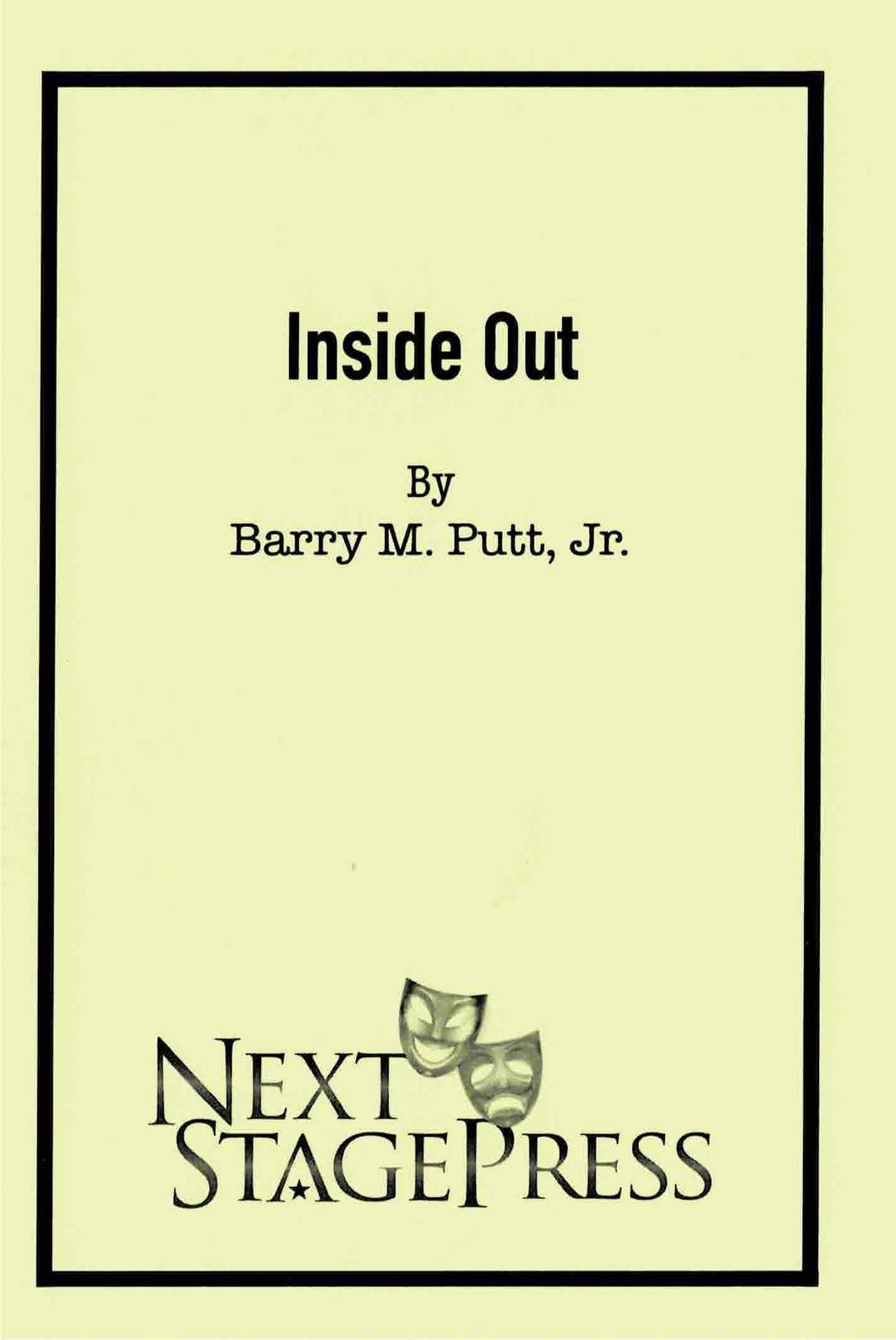 INSIDE OUT by Barry M. Putt Jr.