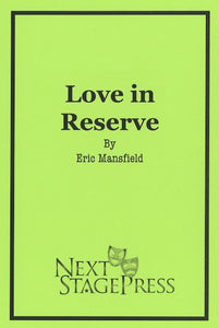 LOVE IN RESERVE by Eric Mansfield - Digital Version