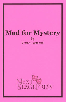 MAD FOR MYSTERY by Vivian Lermond - Digital Version