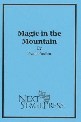 MAGIC IN THE MOUNTAIN by Jacob Justice - Digital Version