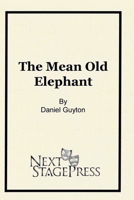 The Mean Old Elephant - Digital Version