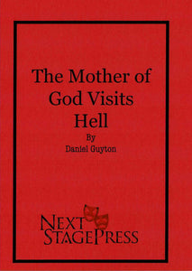 The Mother of God Visits Hell