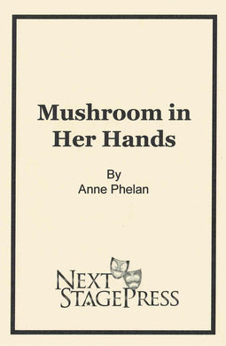 Mushroom in Her Hands - Digital Version