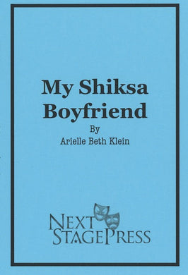 MY SHIKSA BOYFRIEND by Arielle Beth Klein - Digital Version