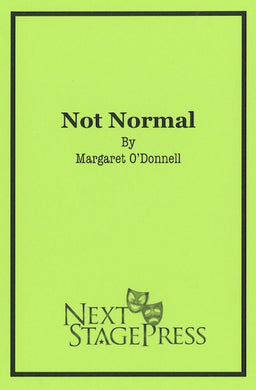 NOT NORMAL by Margaret O'Donnell