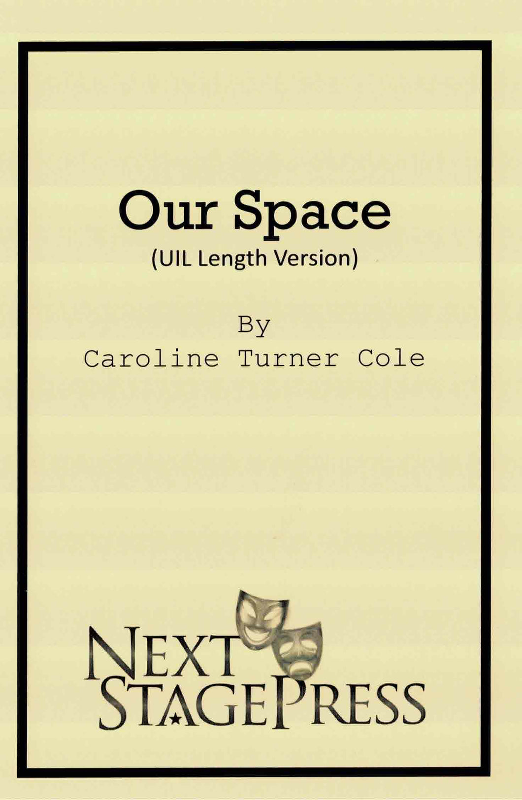 Our Space  - UIL Length Version