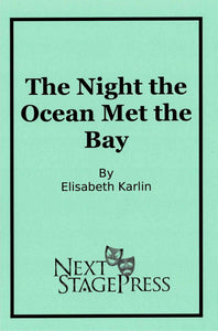 The Night the Ocean Met the Bay - Digital Version